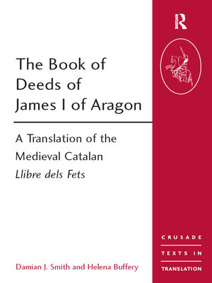 cover image of The Book of Deeds of James I of Aragon